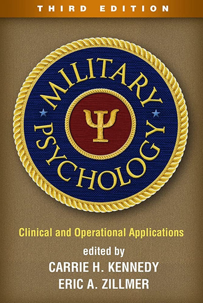 Military Psychology 3rd Edition by Carrie H. Kennedy 