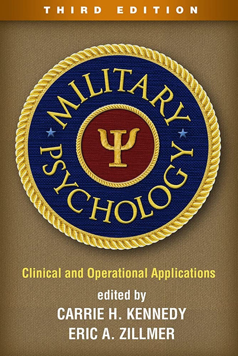 Military Psychology 3rd Edition by Carrie H. Kennedy 