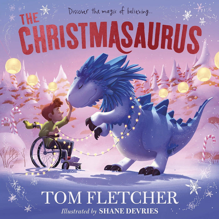 The Christmasaurus By Tom Fletcher