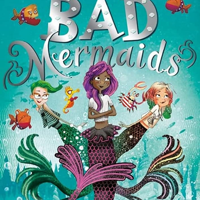 Bad Mermaids by Sibéal Pounder 