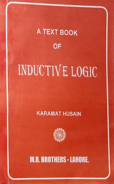 A Text Book Inductive Logic By Karamat Hussain