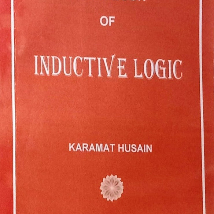 A Text Book Inductive Logic By Karamat Hussain