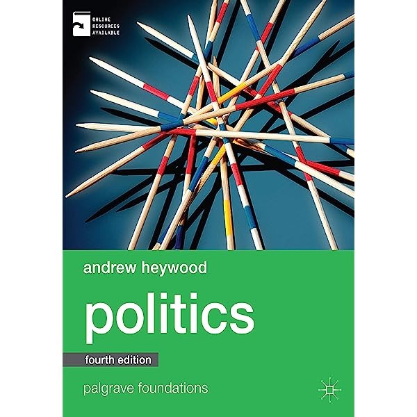 Politics 4th Edition By Andrew Heywood