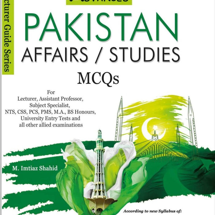 Advanced Pakistan Affairs Studies MCQs  For CSS PMS PCS By Imtiaz Shahid