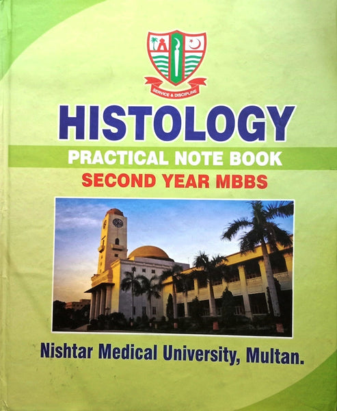 Nishtar Histology Practical Notebook By Prof Dr Muhammad Ilyas Anjum