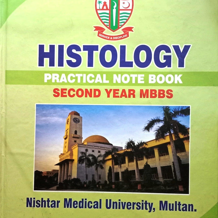 Nishtar Histology Practical Notebook By Prof Dr Muhammad Ilyas Anjum