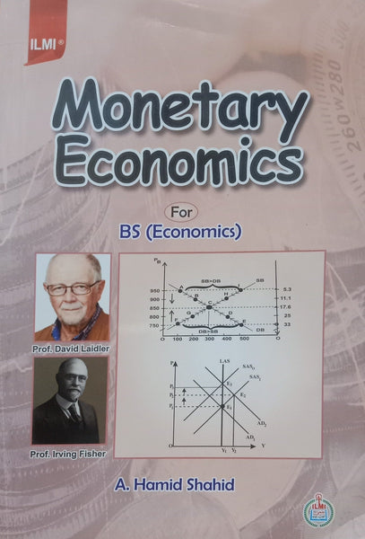 Monetary Economics by A. Hamid Shahid - ILMI