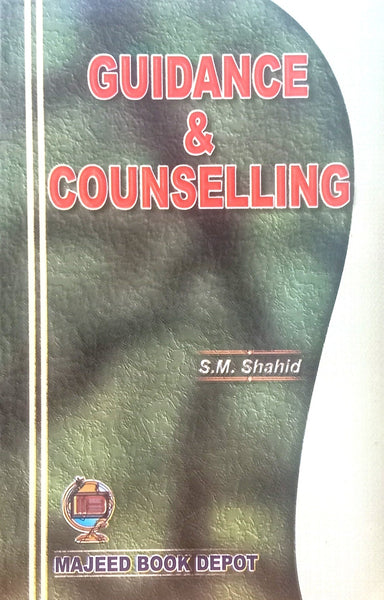 Guidance &amp; Counselling S M Shahid