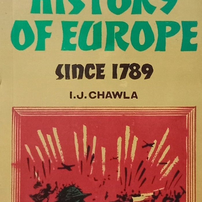 History Of Europe Since 1789 For CSS PMS PCS By J Chawla