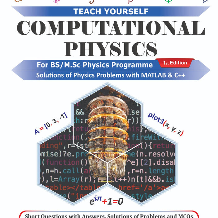 Computational Physics (Teach Yourself) For BS MSc  By Syed Hamad Bukari -Quanta