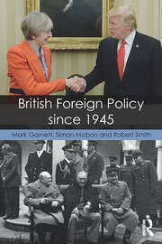 British Foreign Policy Since 1945 by Mark Garnett (Author)