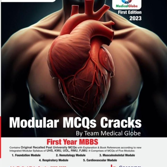 Modular MCQs Cracks 1st Year MBBS By Team Medical Globe