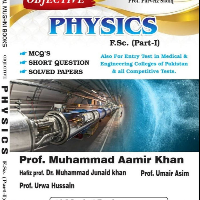 Physics MCQsShort Questions and Past Papers For FSc Part One-Al Mughni