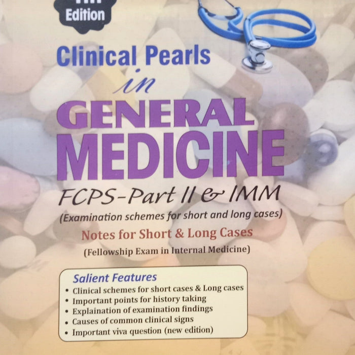 Clinical Pearls In General Medicine For FCPS Part-II & IMM Latest 4th Ed By Dr Alvina Zanib 