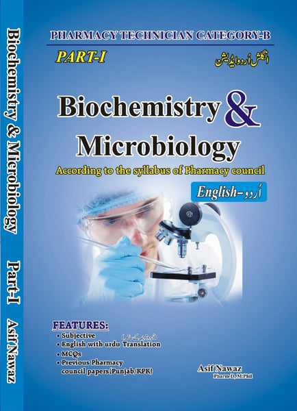 Biochemistry & Microbiology Part-I  (English-Urdu) By Asif Nawaz -Bo-Ali-Seena