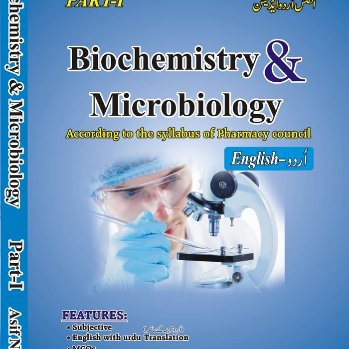 Biochemistry & Microbiology Part-I  (English-Urdu) By Asif Nawaz -Bo-Ali-Seena