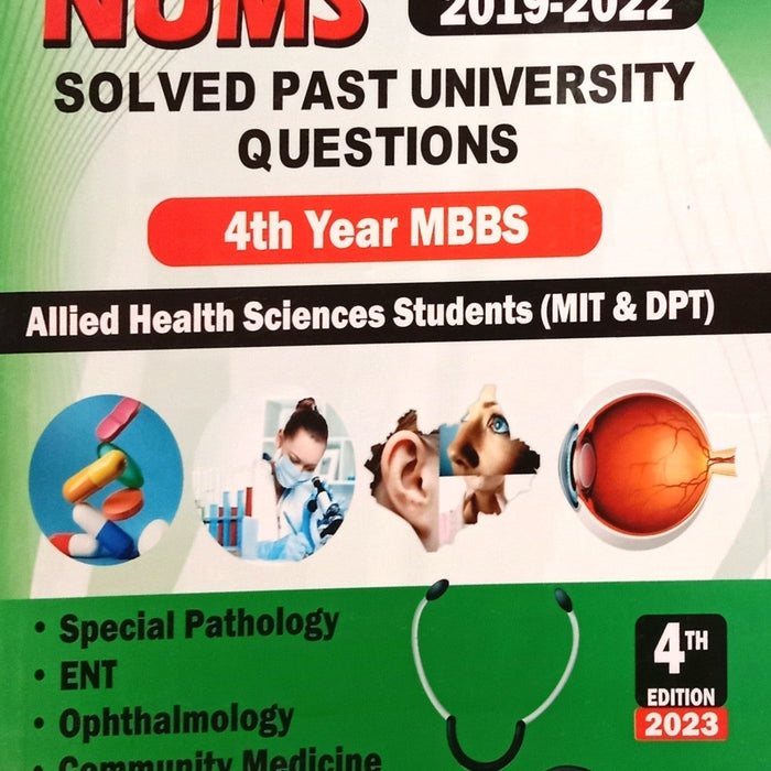 Key To NUMS Solved Past University Questions 4th Year MBBS AHS 4th Edition