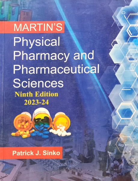 Martins Physical Pharmacy &amp; Pharmaceutical Sciences 9th Edition