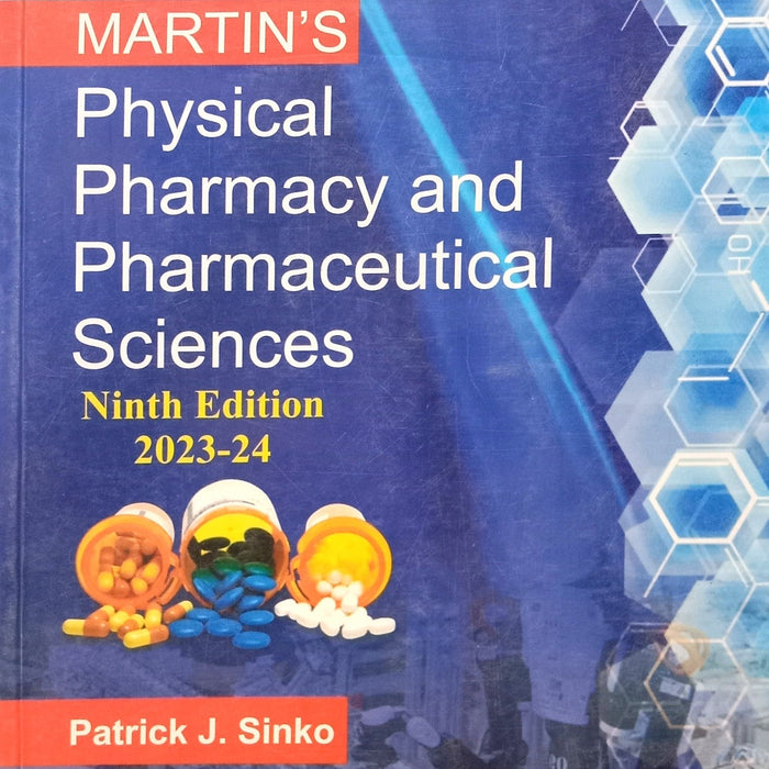 Martins Physical Pharmacy & Pharmaceutical Sciences 9th Edition