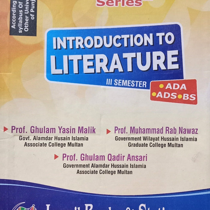 Introduction To Literature (Topper Series) 3rd Sem For ADA ADS BS By Prof Ghulam Yasin Qadir