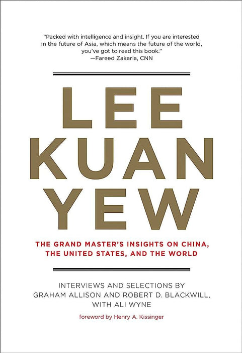 Lee Kuan Yew  by Graham Allison 