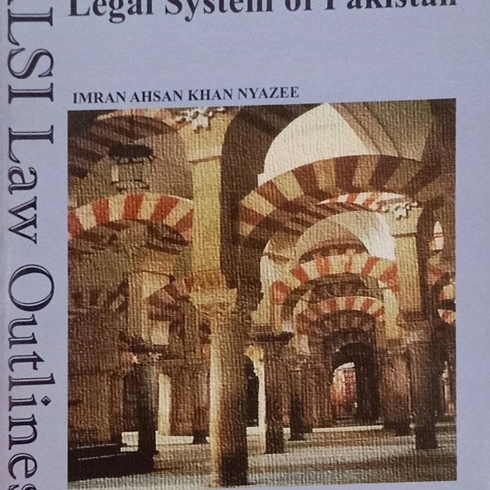 Legal System Of Pakistan By Imran Ahsan Khan Nyazee