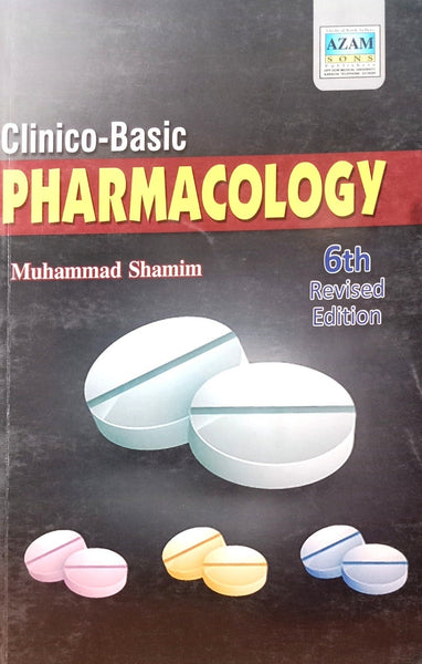 Basic Pharmacology 6th Edition By Muhammad Shamim