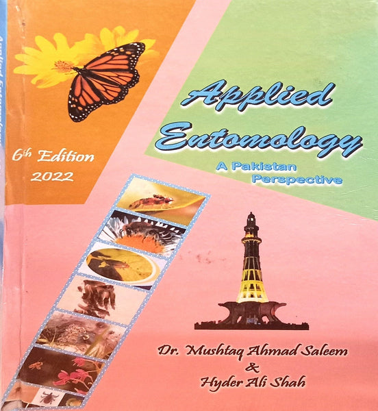 Applied Entomology A Pakistan Perspective 6th Edition By Dr Mushtaq Ahmad Saleem