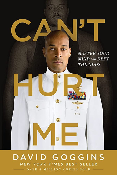 Can't Hurt Me David Goggins by David Goggins (Author)