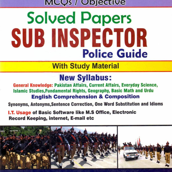 SUB INSPECTOR GUIDE Subjective + MCQS With Solved Papers For PPSC PCS by  M Sohail Bhatti - BHATTI SONS PUBLISHERS BOOKS N BOOKS 