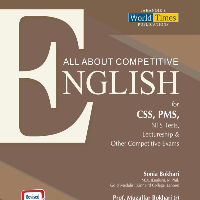 All About Competitive English For CSS PMS NTS Test Lectureship By Sonia Bokhari Prof. Muzaffar Bokhari - JWT