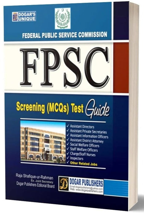 FPSC PPSC Screening Test Preparation MCQs Guide By Raja Shafique Ur Rehman-Dogar Publishers