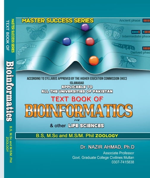 Text Book Of Bioinformatics For BS MSc MS/M.Phill Zoology & Other Life Sciences