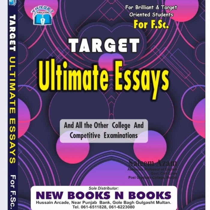 Target Ultimate Essays For F.Sc BY Prof Saleem Azam