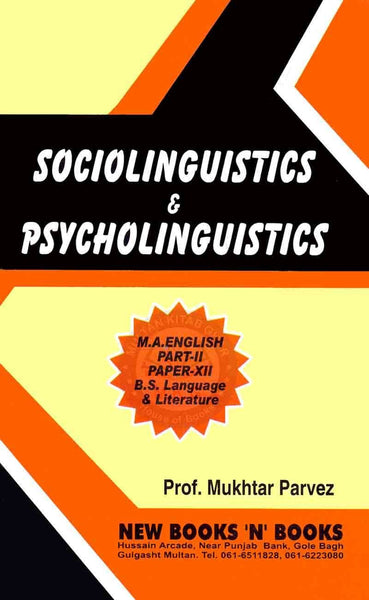 Target Sociolinguistics & Psycholinguistics For BS MA -Prof Mukhtar Parvez