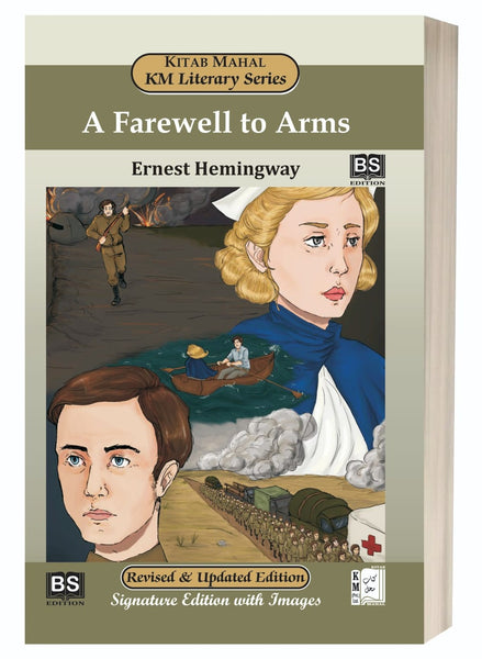 A Farewell to Arms by E. Hemingway