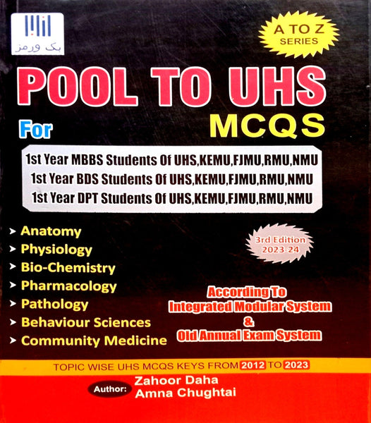 Pool To UHS MCQs 3rd Edition By Muhammad Zahoor Daha & Amna Chughtai