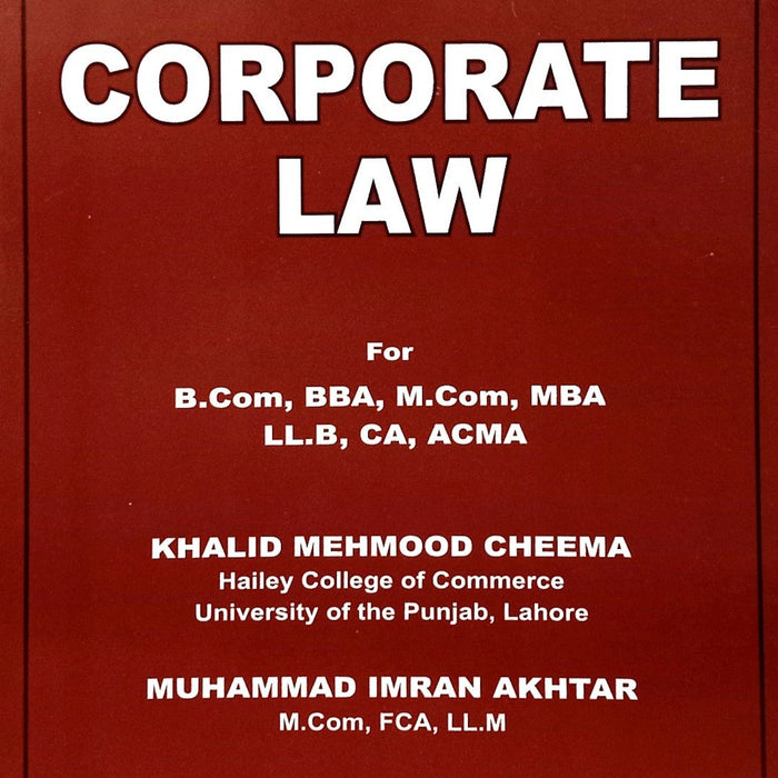 Corporate Law By Khalid Mehmood Cheema