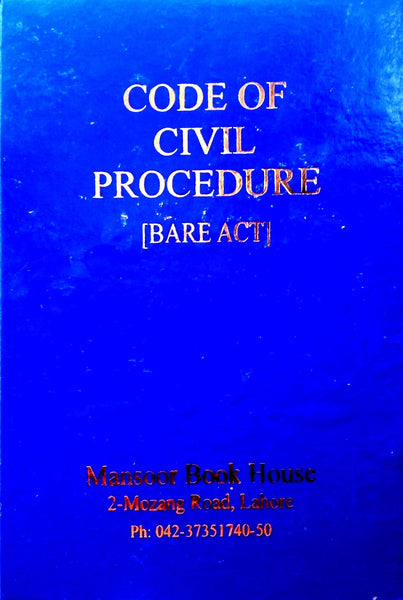 Code Of Civil Procedure Bare Act By Mian Umar Asad