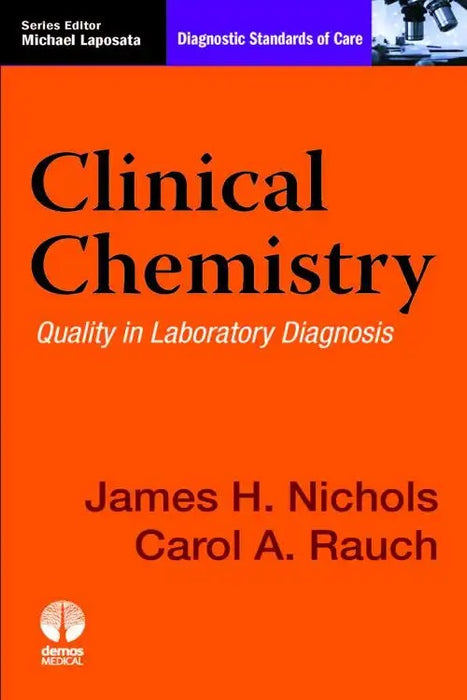 Clinical Chemistry Quality In Laboratory Diagnosis 1st Edition