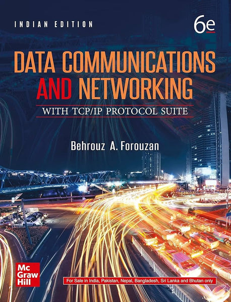 Data Communications and Networking with TCPIP Protocol Suite 6th Edition