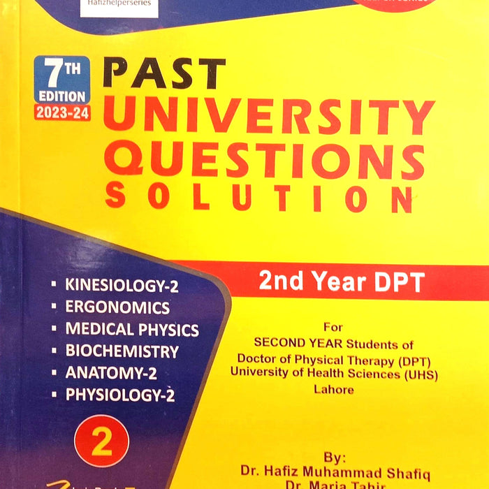 Hafiz Helper Series Past UHS University Questions Solution 2nd Year DPT Students 7th Edition