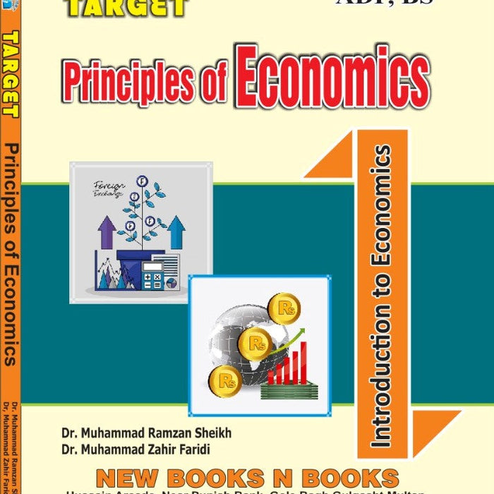 Target Principles Of Economics (Introduction to Economics) For ADP BS By Dr M. Ramzan Sheikh