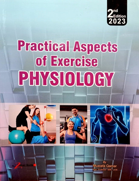 Practical Aspects Of Exercise Physiology 2nd Edition By Mustafa Qamar