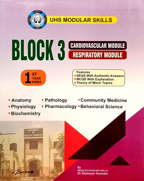 UHS Modular Skills Block 3 1st Year MBBS Theory Cardiovascular & Respiratory Module