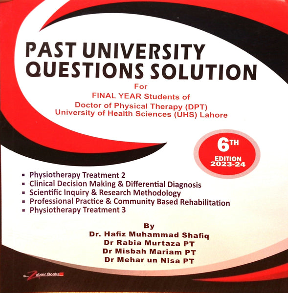 Past University Question Solution For Final Year DPT 6th Edition