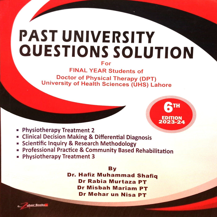 Past University Question Solution For Final Year DPT 6th Edition