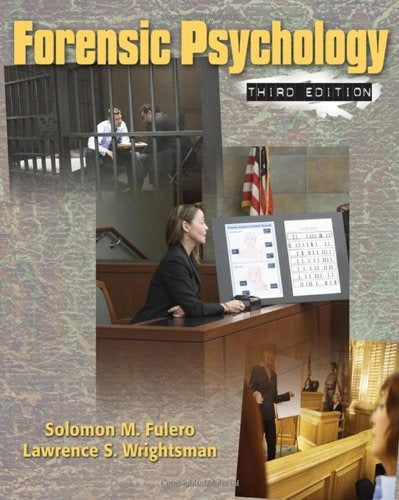  Forensic Psychology 3rd Edition by Solomon M. Fulero 