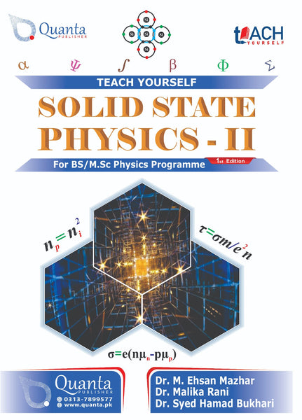 Solid State Physics -II (Teach Yourself) For BS M.Sc By Syed Hamad Bukari -Quanta