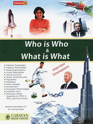 Who Is Who and What Is What By Muhammad Soban Ch-Caravan